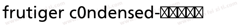 frutiger c0ndensed字体转换